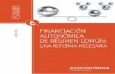 Estudio sobre la Reforma de la Financiación Autonómica. Consejo General de Economistas.