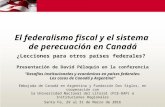 El federalismo fiscal y el sistema de perecuación en Canadá: ¿Lecciones para otros países federales?
