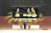 Historia de la odontologia  inicio y desarrollo en mexico by martha diaz de kuri