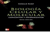 Biologia celular y molecular. conceptos y experimentos , gerald karp, 6 ed