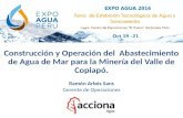 Construcción y Operación del  Abastecimiento de Agua de Mar para la Minería del Valle de Copiapó