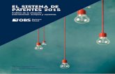 El Sistema de Patentes 2015. Análisis de la situación internacional, europea y española. (Informe OBS - 006)