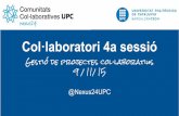 Gestió de projectes col·laboratius - Col·laboratori Nexus24 (4a sessió, 9-11-15)