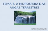 T.4. a hidrosfra e as augas terrestres