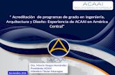 Acreditación de programas de grado en ingeniería, arquitectura y diseño -Experiencia ACAAI en América Central