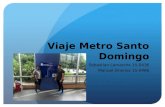 Análisis Viaje al Metro de Santo Domingo