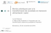 Bones pràctiques per a la transformació de societats en transició: alimentació i salut