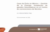 Caso de Éxito en México – Gestión de la Energía: Instalación de paneles fotovoltaicos en el Centro de Convenciones de Morelos, (ICA, Procobre, Nov. 2016)