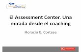 El assessment center. una mirada desde el coaching