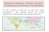 Catalunya i Espanya, a Europa i al Món