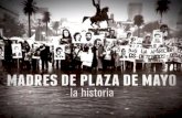 Madres Plaza de Mayo. Treball ciutadania i drets humans.
