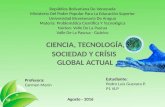 Ciencia, tecnología, sociedad y crisis global actual PEDRO GUEVARA
