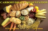 Carbohydrate presentation