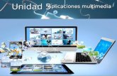 Unidad 5 aplicaciones multimedia
