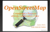 OpenStreetMap comunidad y proyecto abierto, colaborativo y libre