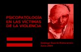Psicopatología en las víctimas de la violencia