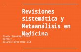 Revisiones sistemáticas y Metaanálisis en Medicina
