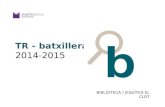 TR Batxillerat 2014-2015