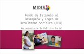 Fondo de Estímulo al Desempeño y Logro de Resultados Sociales (FED) / Ministerio de Desarrollo e Inclusión Social (Perú)