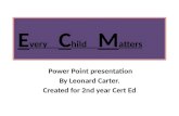 Cert Ed Yr2 Presentation (ECM)