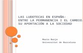 Las ludotecas en España: entre la PERMANENCIA y el CAMBIO. Su aportación a la sociedad.