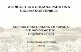 Gregorio Ballesteros: Agricultura urbana en España