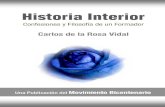 Movimiento Bicentenario - Historia Interior, Confesiones y Filosofía de un Formador