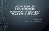 Como subir una presentación de PowerPoint a Blogger