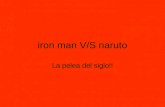 Iron Man Vs Naruto