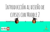 Clase 1. introducción al diseño de cursos con moodle 2