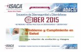Gobierno y cumplimiento en la salud, una relación de evolución y riesgos - ISACA BsAs Ciber 2015