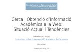 “Sistemes de cerca i obtenció d'informació acadèmica a la web: situació actual i tendències”