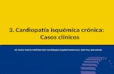 Cardiopatía isquémica crónica: Casos clínicos