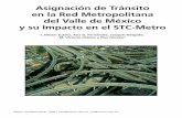 Asignación de Tránsito en la Red Metropolitana del Valle de México ...