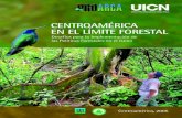 Centroamérica en el límite forestal. Desafíos para la implementación ...
