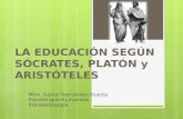 Educación Sócrates, Platón y Aristóteles