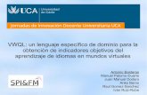 VWQL: un lenguaje específico de dominio para la obtención de indicadores objetivos del aprendizaje de idiomas en mundos virtuales
