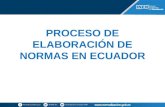 Proceso de Elaboración de Normas en Ecuador