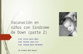 Vacunacion en Sindrome de Down (parte 2)- Dr Ulises Reyes Gomez