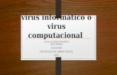 Virus informático o virus computacional