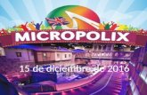 Micrópolix 2016