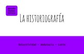 La historiografía -Selectividad- Andalucía