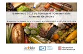 Baròmetre 2012 de Percepció i Consum dels Aliments Ecològics