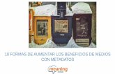 10 formas de aumentar los beneficios de los medios utilizando metadatos - presentación Eduardo Valencia - webinar MeaningCloud