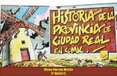 Historia de la provincia de Ciudad Real en cómic: De la Prehistoria al siglo XV