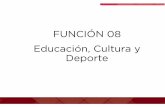 FUNCIÓN 08 Educación, Cultura y Deporte