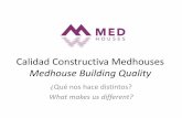 Medhouses Building Quality and Installations - Costa Blanca