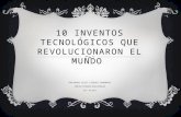 10 inventos tecnológicos que revolucionaron el mundo