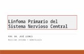 Linfoma primario del sistema nervioso central. José Leonis