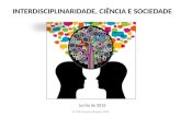 Interdisciplinaridade, Ciencia e Sociedade